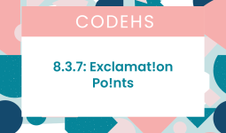 8.3.7: Exclamation Points CodeHS Answers