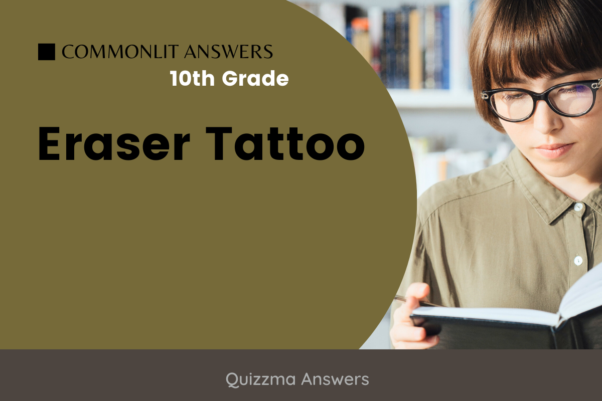 Eraser tattoo answers commonlit｜TikTok Search