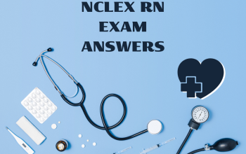 NCLEX RN Exam Answers