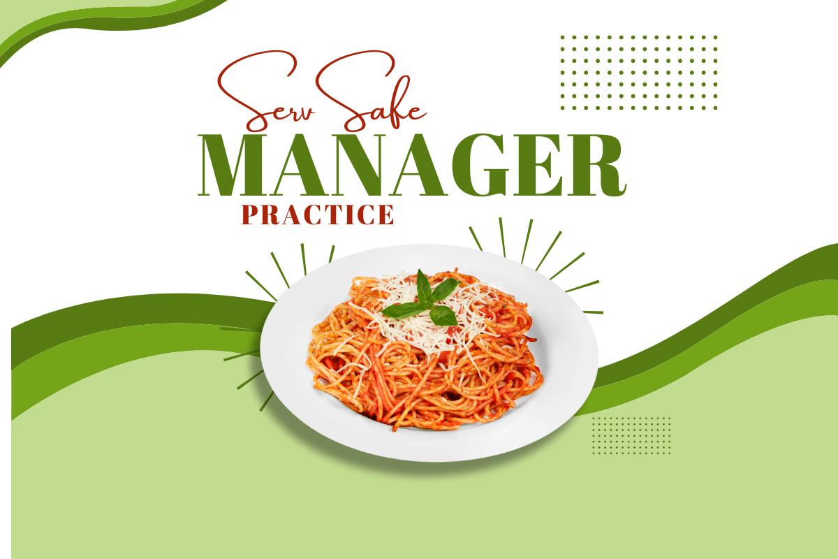 ServSafe Manager Practice Test