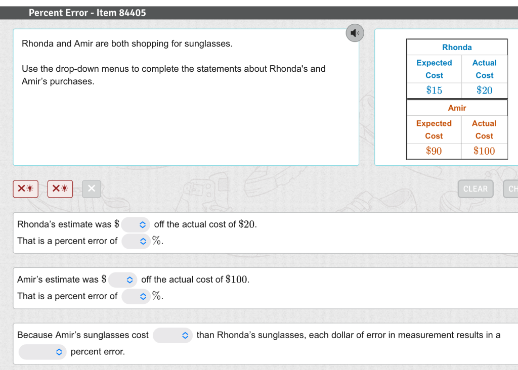 Rhonda and Amir are both shopping for sunglasses. Use the drop-down menus to complete the statements about Rhonda's and Amir's purchases