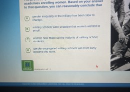 The previous question asked about U.S. military academies enrolling women. Based on your answer to that question, you can reasonably conclude that?