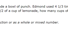 How many cups of lemonade did Edmond use?