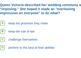 Queen Victoria described her wedding ceremony as “imposing.” She hoped it made an “everlasting impression on everyone” to do what?