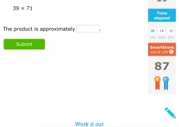 Estimate the product. Round each factor to the nearest ten, then multiply.39 × 71The product is approximately ____.