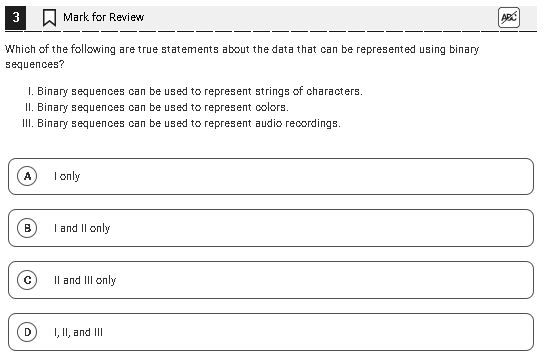 Which of the following are true statements about the data that can be represented using binary sequences?