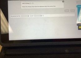 What is 2/5 × 9/7 if Jack is finding the product? Select the phrases that make the statement about the product true. The product will be ____ and ____.