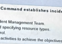 The Incident Commander or Unified Command establishes incident objectives that include: