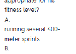 Which of the following activities would be most appropriate for Jerry’s fitness level after years of inactivity?