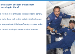 How would this aspect of space travel affect astronauts traveling to Mars?