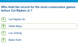 Record for Most Consecutive Games Before Cal Ripken Jr.  
Who held the record for the most consecutive games before Cal Ripken Jr.?  
A) Cal Ripken Sr.  
B) Willie Mays  
C) Lou Gehrig  
D) Babe Ruth