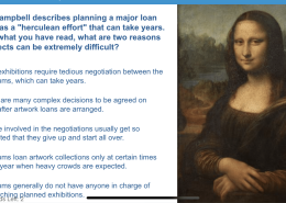 How did Caroline Campbell describe planning a major loan exhibition as a “herculean effort” that can take years?