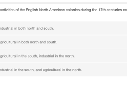 What were the economic activities of the English North American colonies during the 17th centuries?