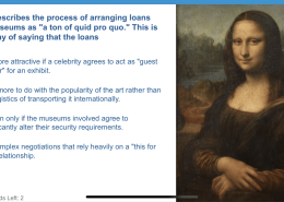 What Are Museum Loans Often Described as?