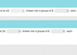 Can 240 divided by 4 be thought of as 24 broken into 4 groups of 6 each?