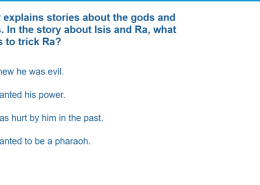 What caused Isis to trick Ra in the story about Isis and Ra?