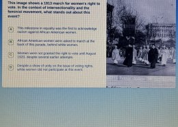 Intersectionality and the 1913 March for Women’s Voting Rights: What Stands Out About This Event?