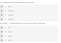 ___ details are unrelated or irrelevant details to the topic at hand.  
You should ____ extraneous details if you come across any in a paper you have written.