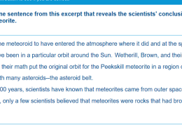 Identifying the Scientists’ Conclusion about the Peekskill Meteorite  
Choose the one sentence from this excerpt that reveals the scientists’ conclusion about the Peekskill meteorite.