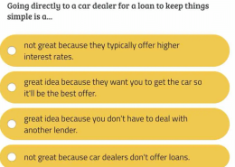 Going directly to a car dealer for a loan to keep things simple is a