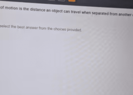 Range of motion is the distance an object can travel when separated from another object.