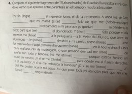 Completa el siguiente fragmento de “El abanderado”, de Eusebio Ruvalcaba, conjugando el verbo que aparece entre paréntesis en el tiempo y modo adecuados. Por fin (llegar) __________ el siguiente lunes, el de la ceremonia