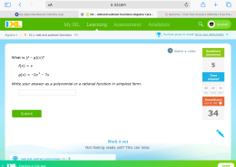 What is (f – g)(x)?  
f(x) = x  
g(x) = -2x² – 7x  
Write your answer as a polynomial or a rational function in simplest form