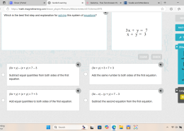Which is the best first step and explanation for solving this system of equations?