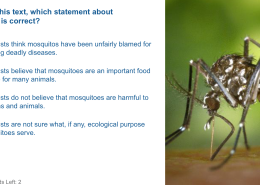 Based on this text, which statement about mosquitoes is correct?